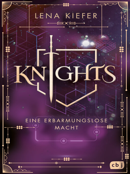 Titeldetails für KNIGHTS--Eine erbarmungslose Macht nach Lena Kiefer - Verfügbar